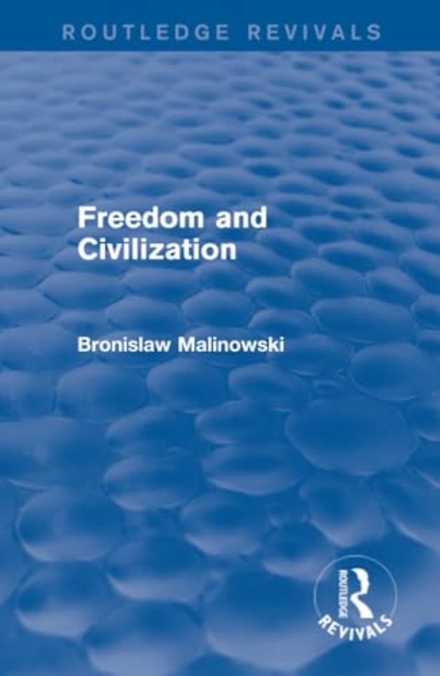 Freedom and Civilization