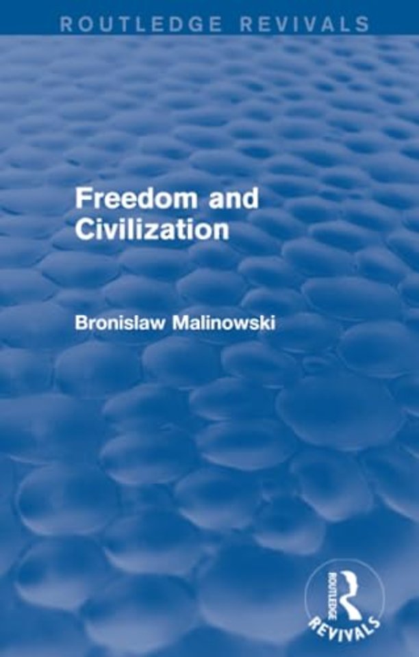 Freedom and Civilization