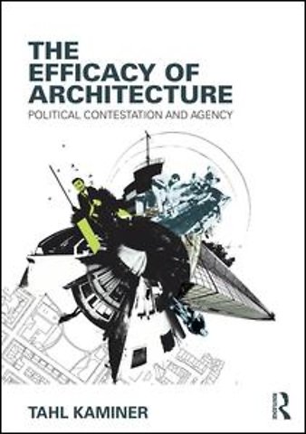 Efficacy of Architecture