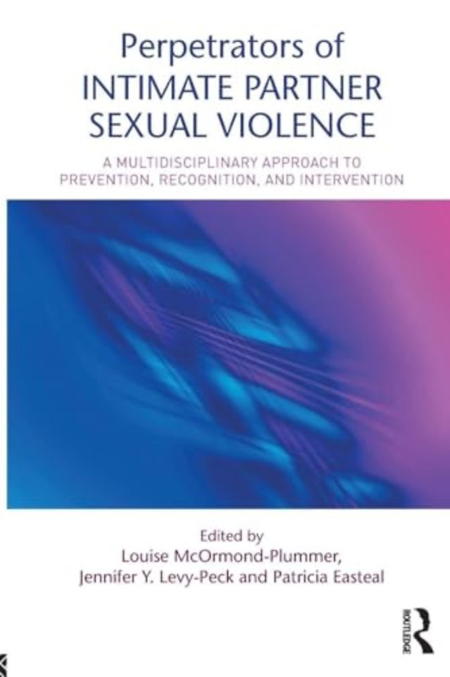 Perpetrators of Intimate Partner Sexual Violence