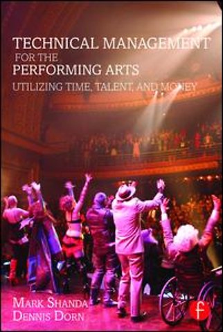 Technical Management for the Performing Arts