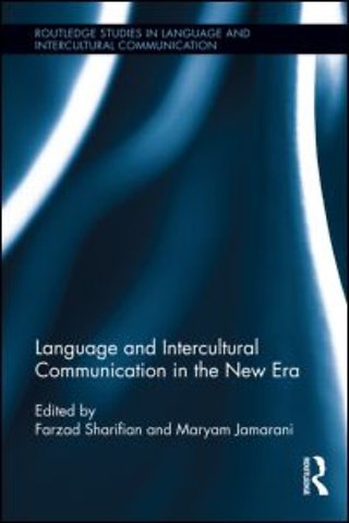 Language and Intercultural Communication in the New Era