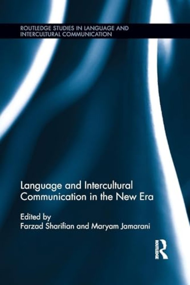 Language and Intercultural Communication in the New Era