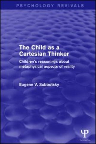 Child as a Cartesian Thinker