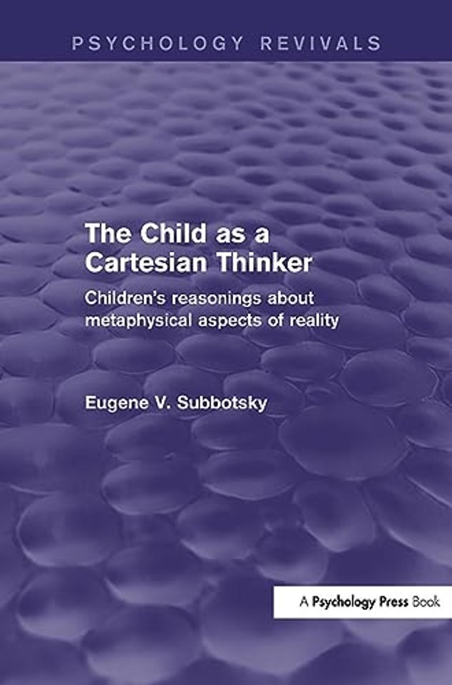 Child as a Cartesian Thinker