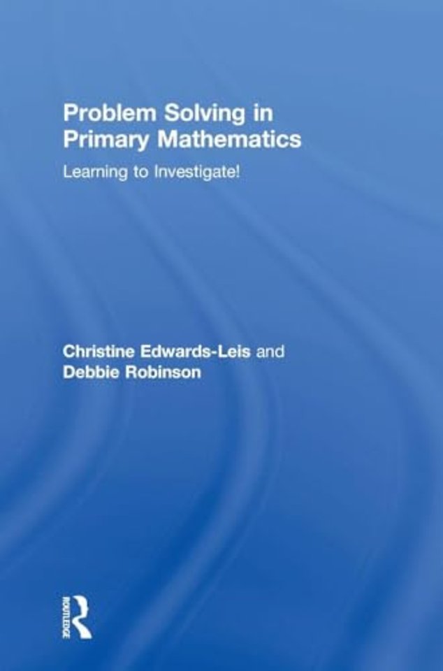 Problem Solving in Primary Mathematics