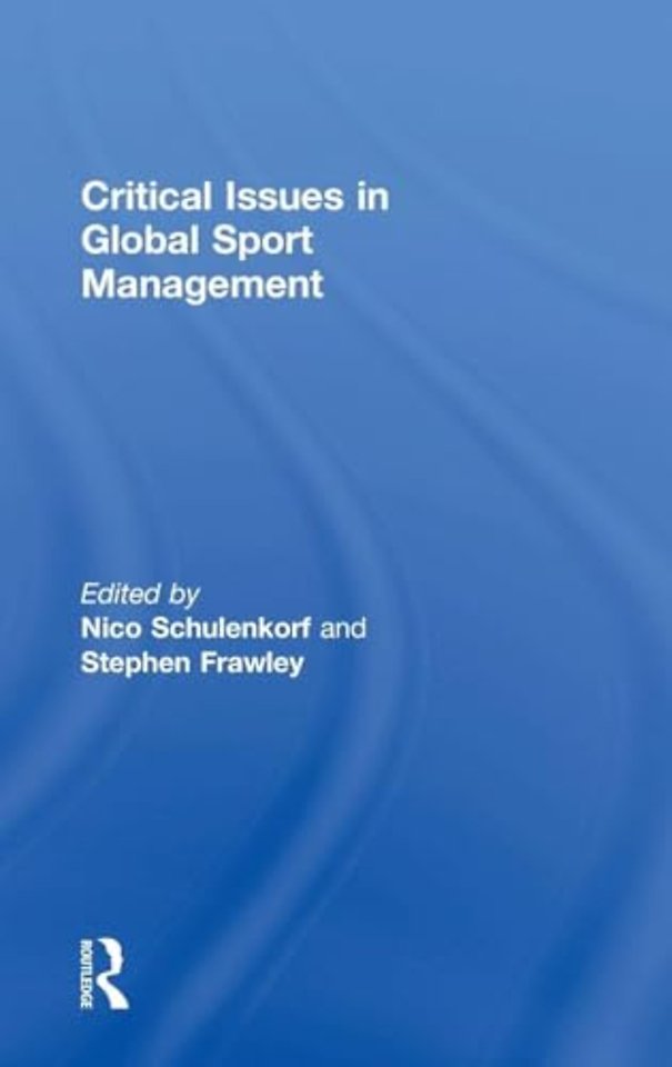 Critical Issues in Global Sport Management
