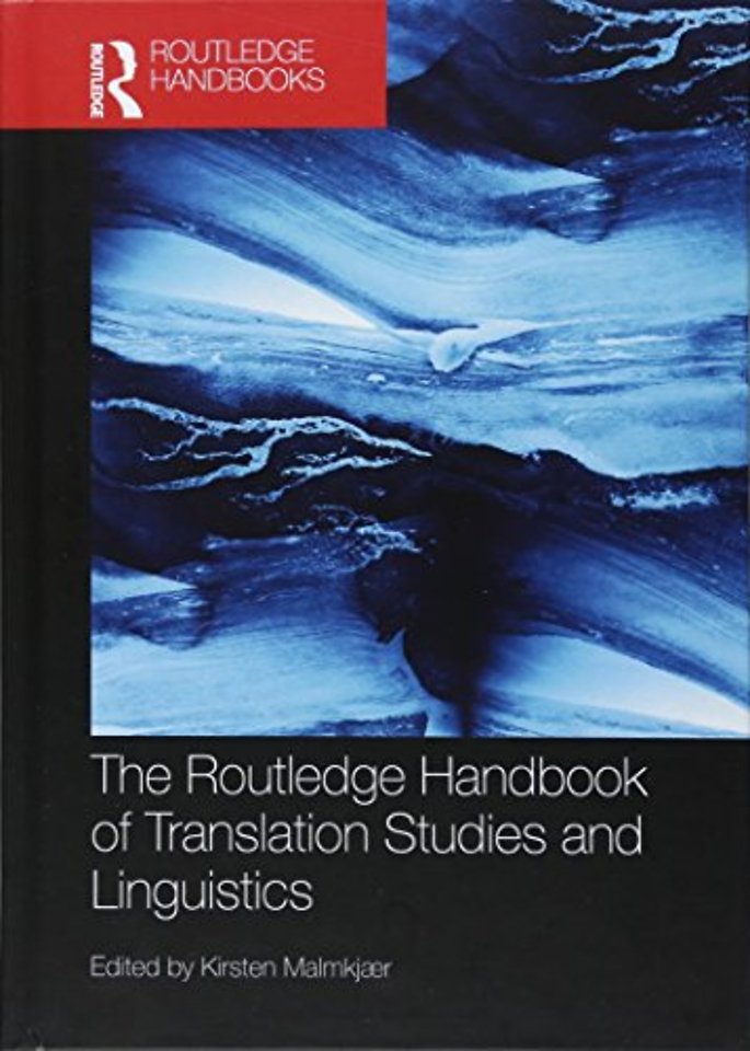 Routledge Handbook of Translation Studies and Linguistics