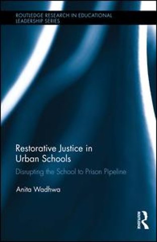 Restorative Justice in Urban Schools