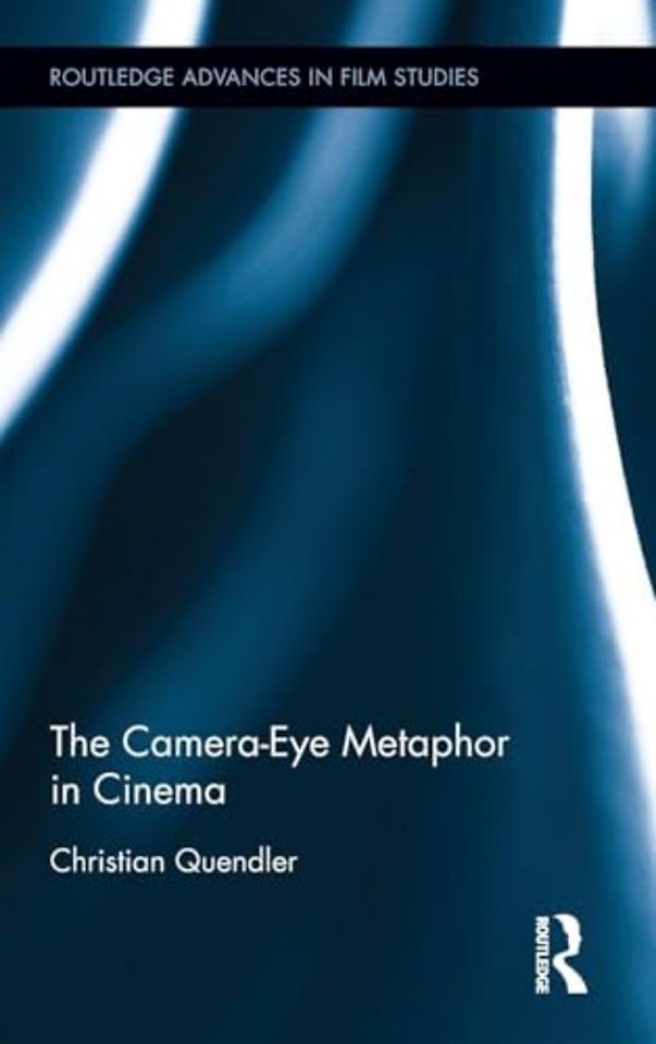 Camera-Eye Metaphor in Cinema