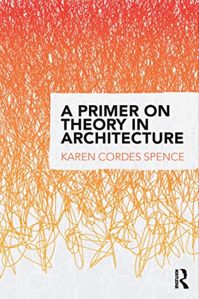 Primer on Theory in Architecture