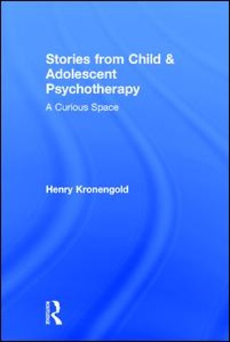 Stories from Child & Adolescent Psychotherapy