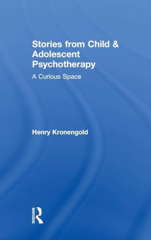 Stories from Child & Adolescent Psychotherapy