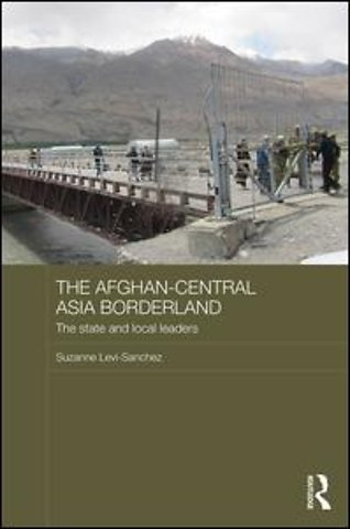 Afghan-Central Asia Borderland