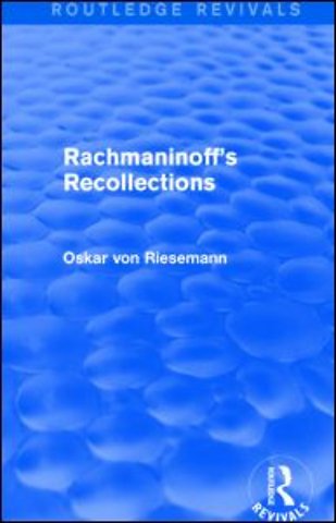 Rachmaninoff's Recollections
