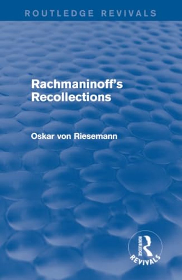 Rachmaninoff's Recollections