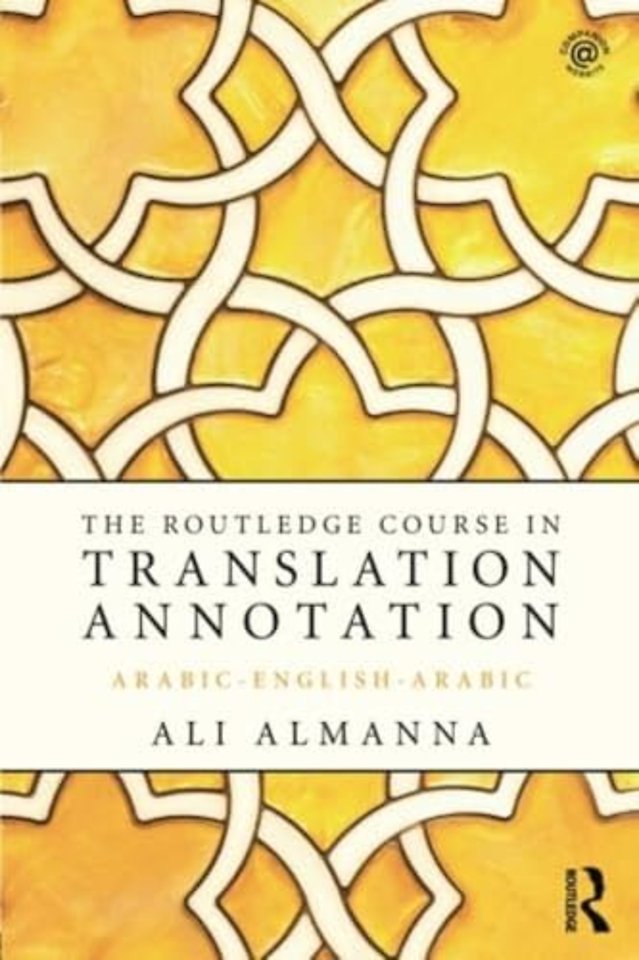 Routledge Course in Translation Annotation