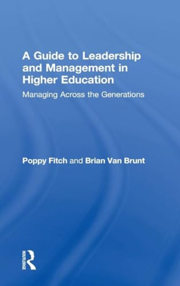 Guide to Leadership and Management in Higher Education