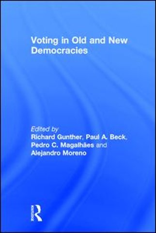 Voting in Old and New Democracies