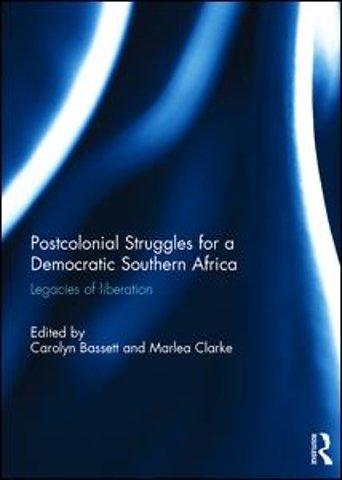 Post-colonial struggles for a democratic Southern Africa