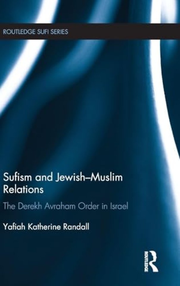 Sufism and Jewish-Muslim Relations