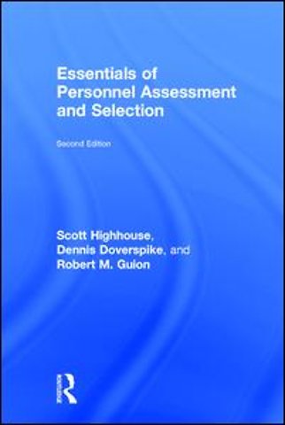 Essentials of Personnel Assessment and Selection
