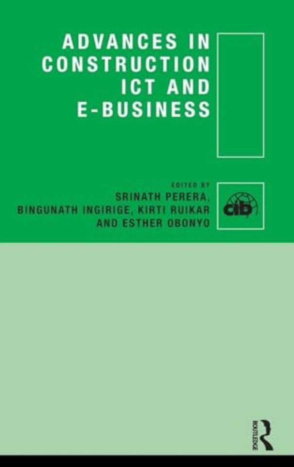 Advances in Construction ICT and e-Business