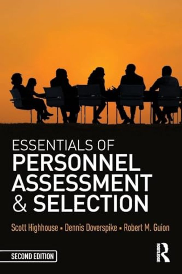 Essentials of Personnel Assessment and Selection