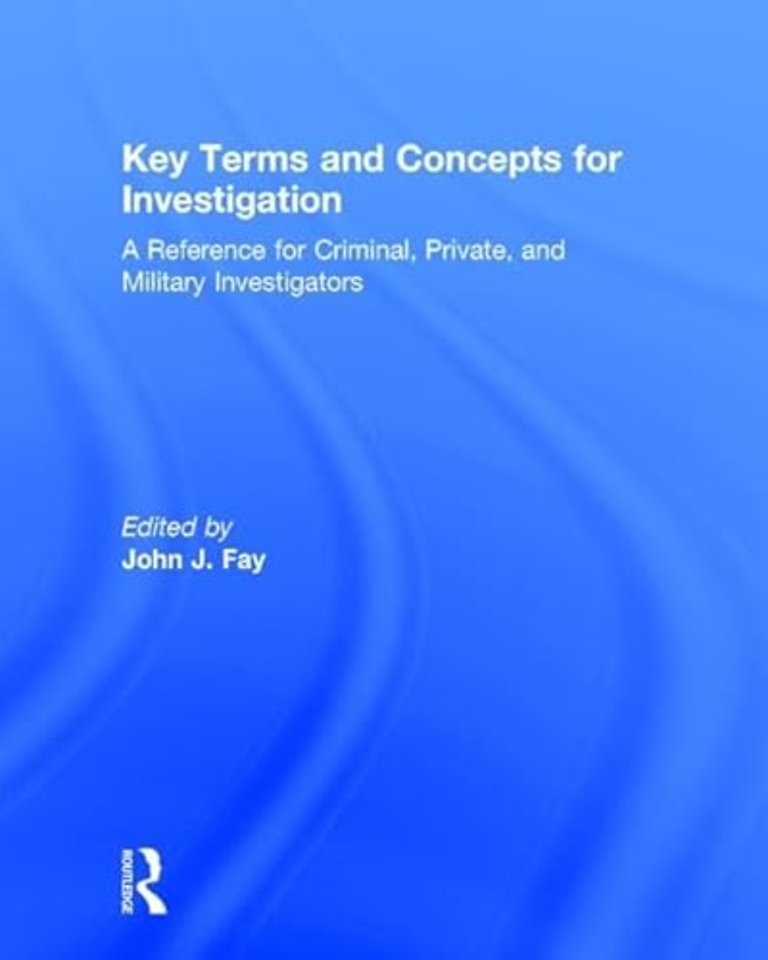 Key Terms and Concepts for Investigation