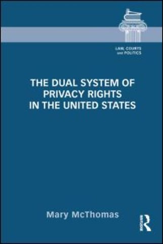 Dual System of Privacy Rights in the United States