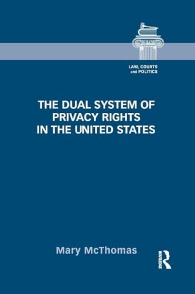 Dual System of Privacy Rights in the United States