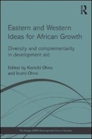 Eastern and Western Ideas for African Growth