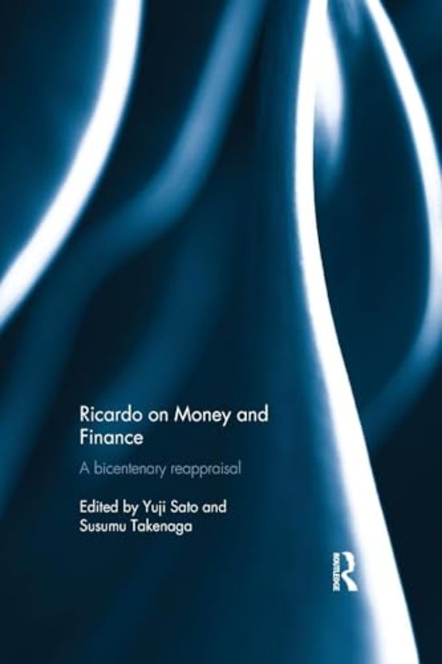 Ricardo on Money and Finance