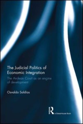 Judicial Politics of Economic Integration