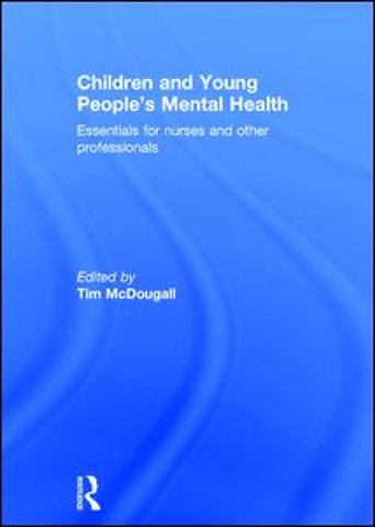 Children and Young People's Mental Health