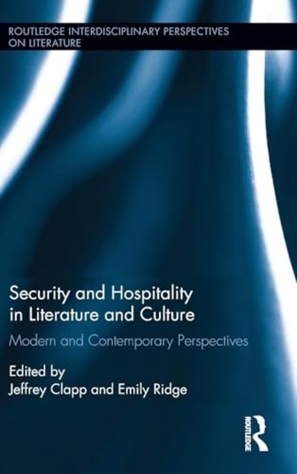 Security and Hospitality in Literature and Culture