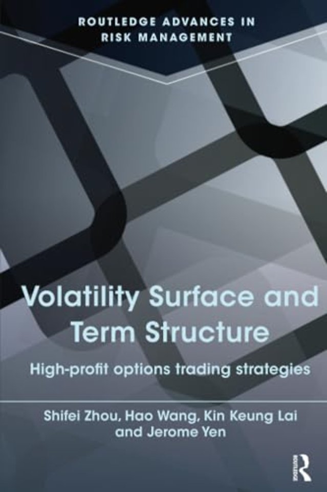 Volatility Surface and Term Structure