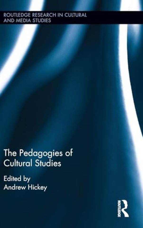 Pedagogies of Cultural Studies