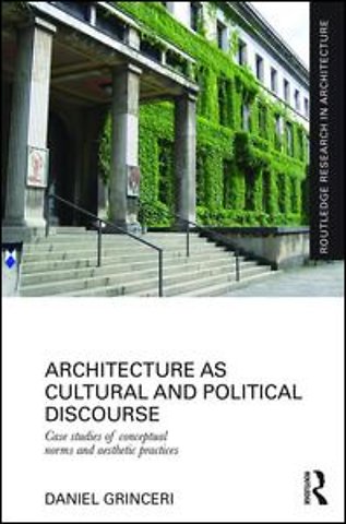Architecture as Cultural and Political Discourse