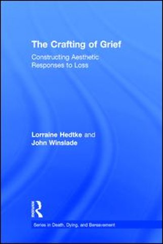 Crafting of Grief