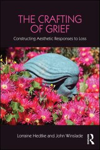 Crafting of Grief