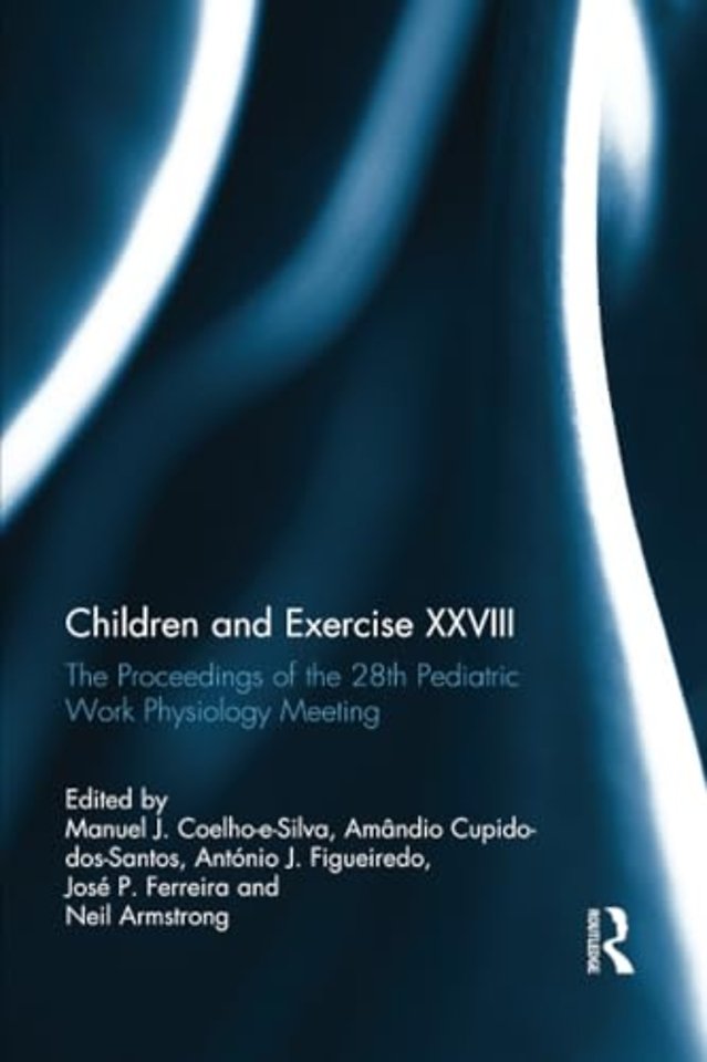 Children and Exercise XXVIII