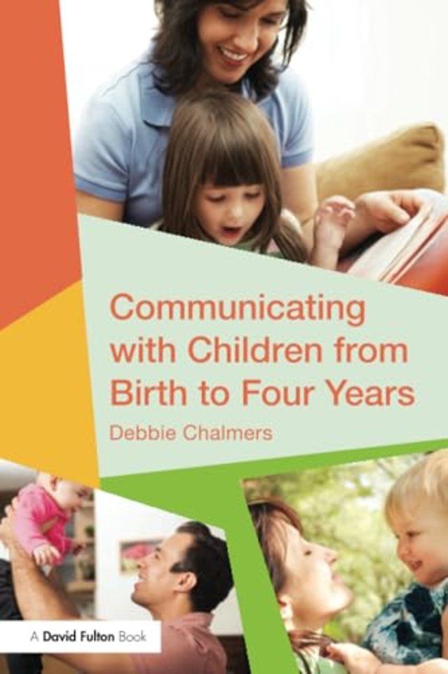 Communicating with Children from Birth to Four Years