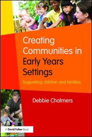 Creating Communities in Early Years Settings