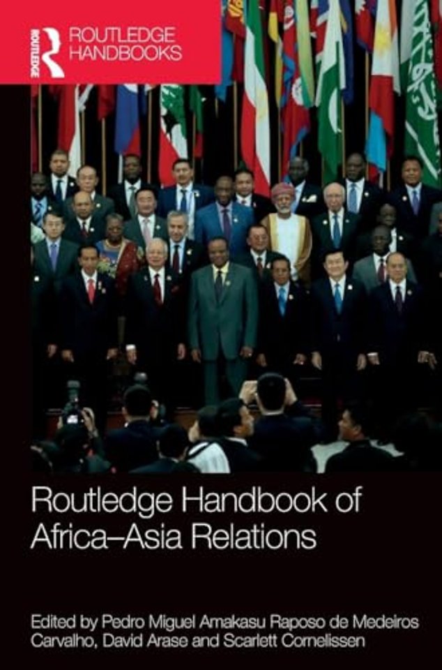 Routledge Handbook of Africa-Asia Relations