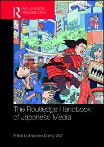 Routledge Handbook of Japanese Media
