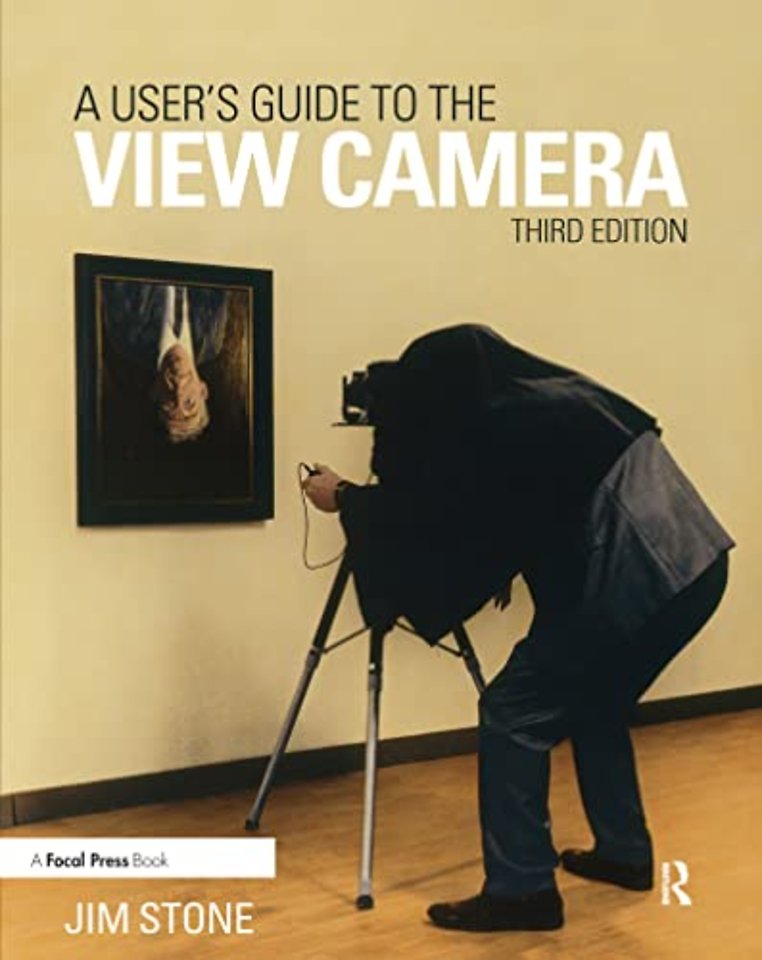 User's Guide to the View Camera