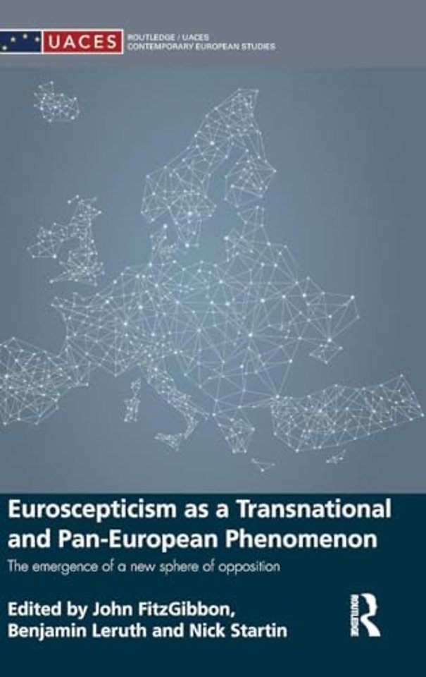 Euroscepticism as a Transnational and Pan-European Phenomenon