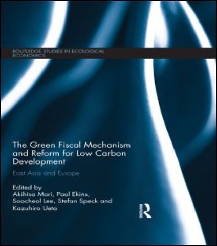 Green Fiscal Mechanism and Reform for Low Carbon Development