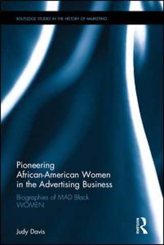Pioneering African-American Women in the Advertising Business